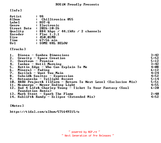 NFO for the release VA-Chilltronica_055-16BIT-WEB-FLAC-2026-ROSiN by ROSiN