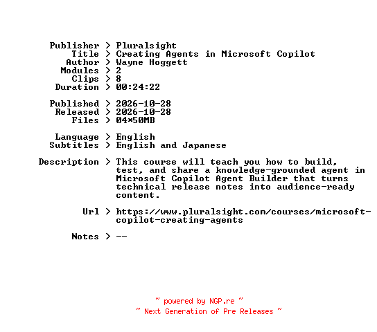 NFO for the release Pluralsight.Creating.Agents.in.Microsoft.Copilot.2026.BOOKWARE-GETH by GETH