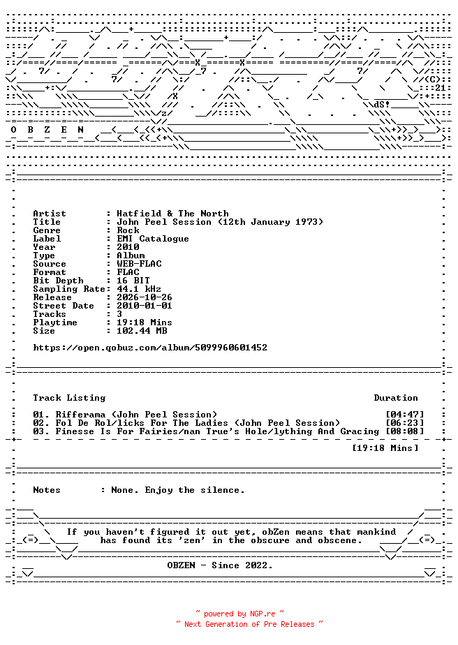 NFO for the release Hatfield_and_The_North-John_Peel_Session_(12th_January_1973)-16BIT-WEB-FLAC-2010-OBZEN by OBZEN