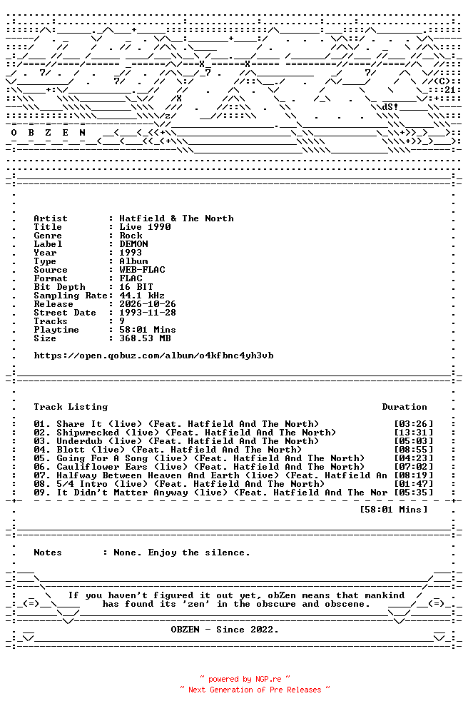 NFO for the release Hatfield_and_The_North-Live_1990-16BIT-WEB-FLAC-1993-OBZEN by OBZEN