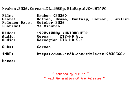 NFO for the release Kraken.2026.German.DL.1080p.BluRay.AVC-UNTAVC by UNTAVC