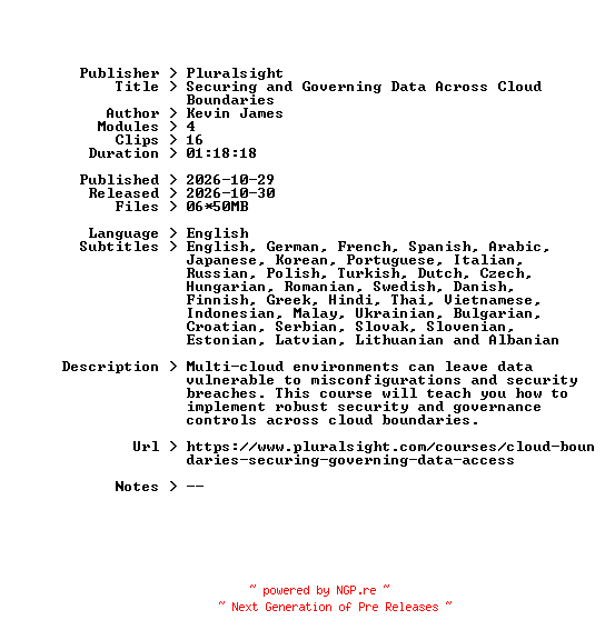 NFO for the release Pluralsight.Securing.and.Governing.Data.Across.Cloud.Boundaries.2026.BOOKWARE-GETH by GETH