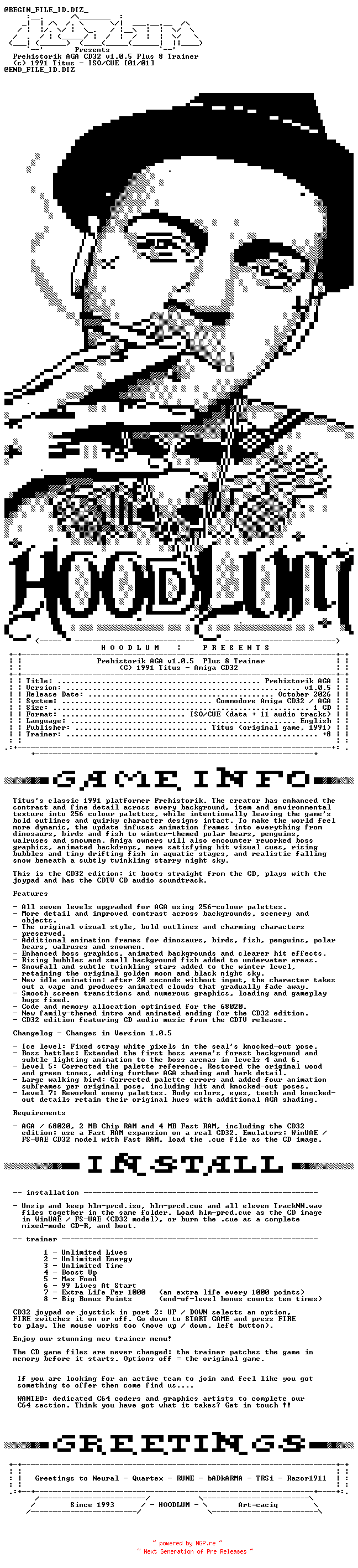 NFO for the release Prehistoric_PLUS_8_TRAINER_AGA_CD32_AMIGA-HOODLUM by HOODLUM
