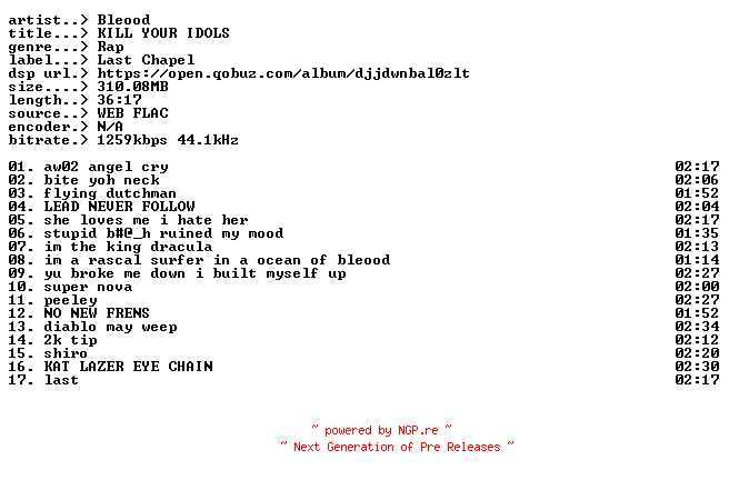 NFO for the release Bleood-KILL_YOUR_IDOLS-16BIT-WEB-FLAC-2026-CUMPiE by CUMPiE