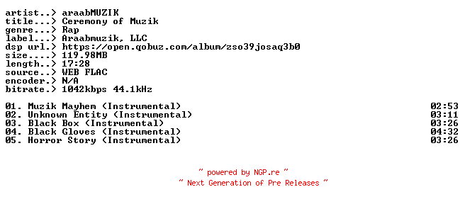 NFO for the release araabMUZIK-Ceremony_of_Muzik-16BIT-WEB-FLAC-2026-CUMPiE by CUMPiE