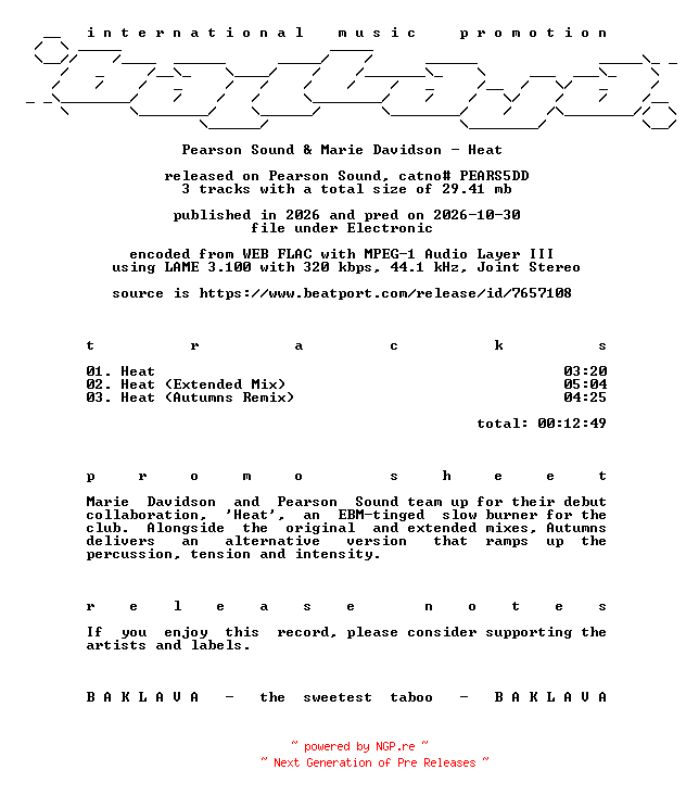 NFO for the release Pearson_Sound_and_Marie_Davidson-Heat-(PEARS5DD)-WEB-2026-BAKLAVA by BAKLAVA