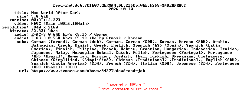 NFO for the release Dead-End.Job.S01E07.GERMAN.DL.2160p.WEB.h265-SAUERKRAUT by SAUERKRAUT