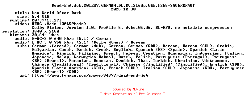 NFO for the release Dead-End.Job.S01E07.GERMAN.DL.DV.2160p.WEB.h265-SAUERKRAUT by SAUERKRAUT