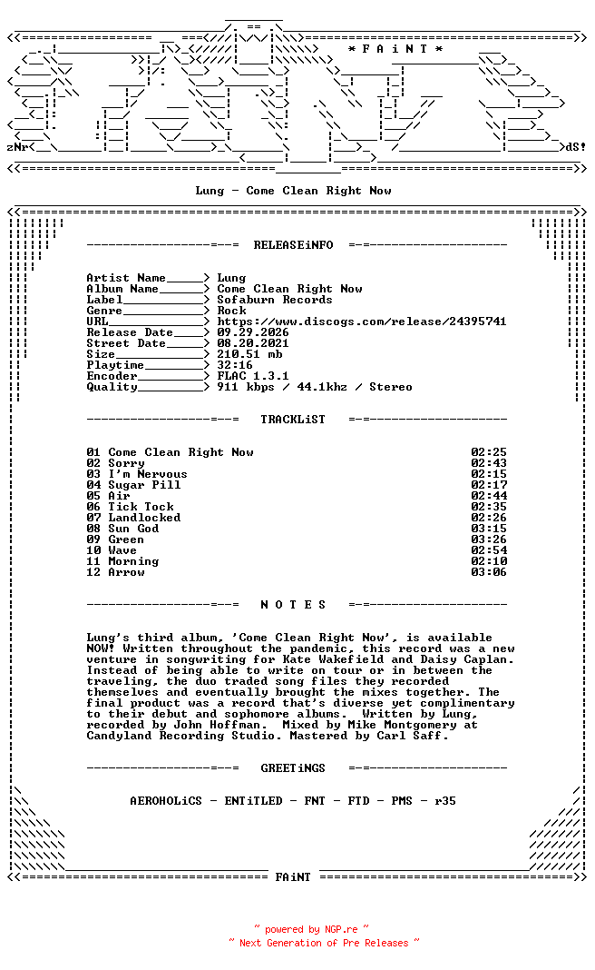 NFO for the release Lung-Come_Clean_Right_Now-CD-FLAC-2021-FAiNT by FAiNT