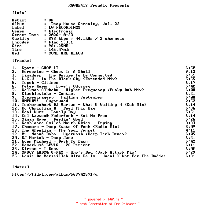 NFO for the release VA-Deep_House_Serenity_Vol._22-16BIT-WEB-FLAC-2026-RAWBEATS by RAWBEATS