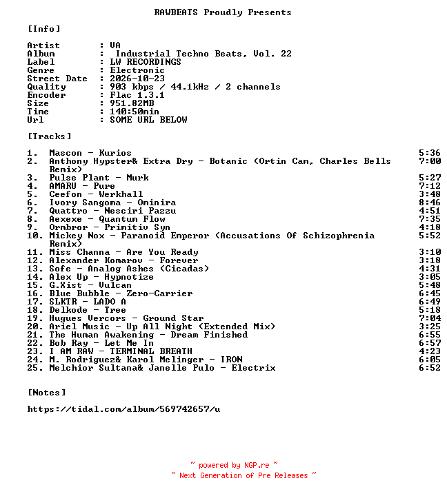 NFO for the release VA-Industrial_Techno_Beats_Vol._22-16BIT-WEB-FLAC-2026-RAWBEATS by RAWBEATS