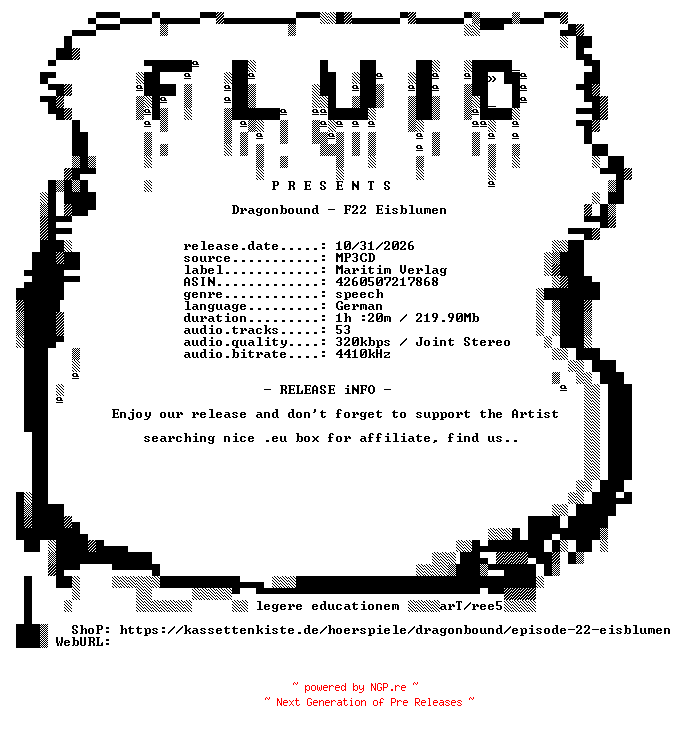 NFO for the release Dragonbound-F22_Eisblumen-ABOOK-DE-MP3CD-2026-FLUiD by FLUiD