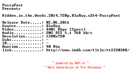 NFO for the release Hidden.in.the.Woods.2014.720p.BluRay.x264-PussyFoot by PussyFoot