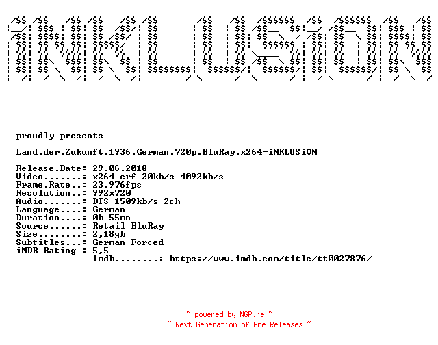 NFO for the release Land.der.Zukunft.1936.German.720p.BluRay.x264-iNKLUSiON by iNKLUSiON