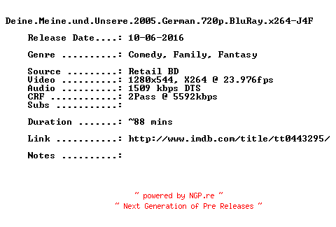 NFO for the release Deine.Meine.und.Unsere.2005.German.720p.BluRay.x264-J4F by J4F