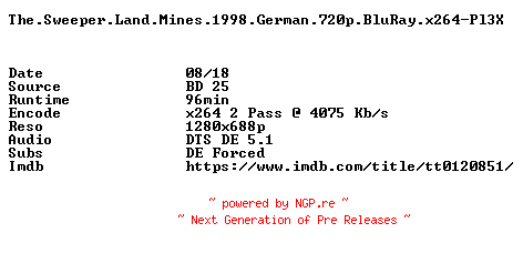 NFO for the release The.Sweeper.Land.Mines.1998.German.720p.BluRay.x264-Pl3X by Pl3X