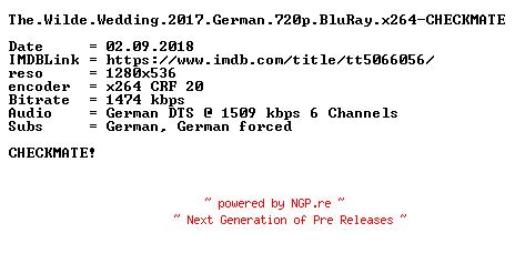 NFO for the release The.Wilde.Wedding.2017.German.720p.BluRay.x264-CHECKMATE by CHECKMATE