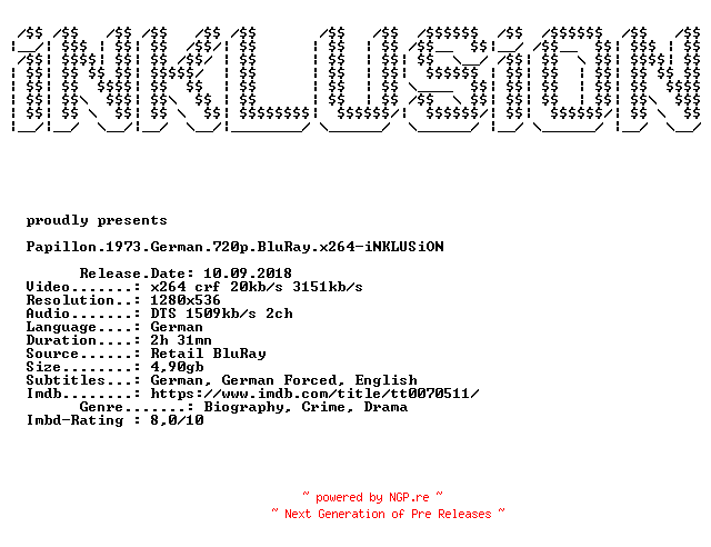 NFO for the release Papillon.1973.German.720p.BluRay.x264-iNKLUSiON by iNKLUSiON