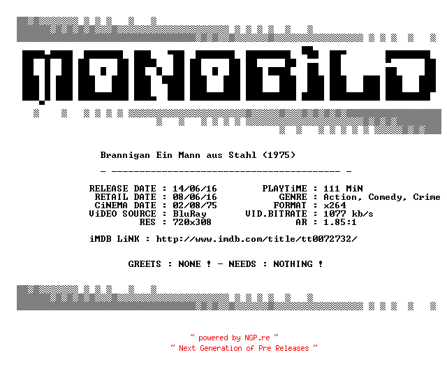 NFO for the release Brannigan.Ein.Mann.aus.Stahl.1975.German.BDRip.x264.iNTERNAL-MONOBiLD by MONOBiLD