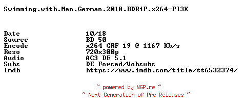 NFO for the release Swimming.with.Men.German.2018.BDRiP.x264-Pl3X by Pl3X