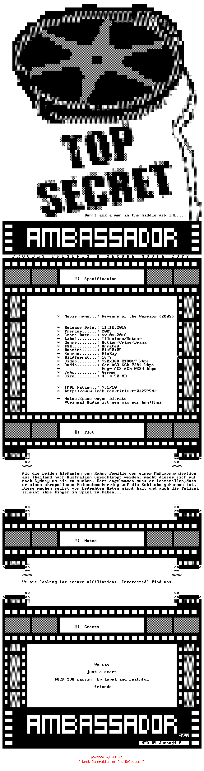 NFO for the release Revenge.Of.The.Warrior.UNCUT.GERMAN.2005.DL.WS.BDRIP.X264-AMBASSADOR by AMBASSADOR