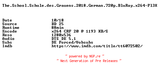 NFO for the release The.School.Schule.des.Grauens.2018.German.720p.BluRay.x264-Pl3X by Pl3X