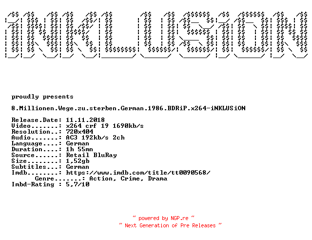NFO for the release 8.Millionen.Wege.zu.sterben.German.1986.BDRiP.x264-iNKLUSiON by iNKLUSiON