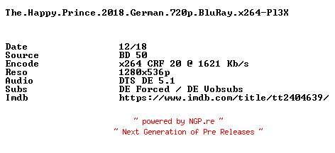 NFO for the release The.Happy.Prince.2018.German.720p.BluRay.x264-Pl3X by Pl3X