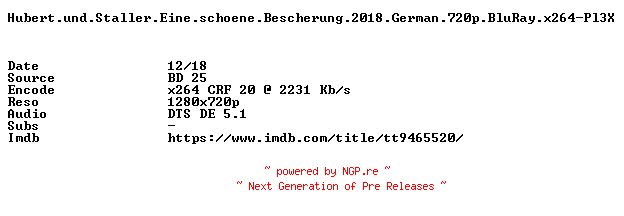 NFO for the release Hubert.und.Staller.Eine.schoene.Bescherung.2018.German.720p.BluRay.x264-Pl3X by Pl3X