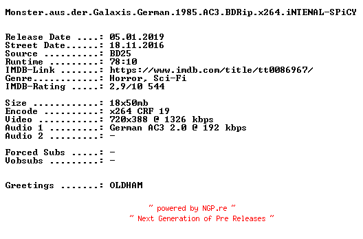 NFO for the release Monster.aus.der.Galaxis.German.1985.AC3.BDRip.x264.iNTENAL-SPiCY by SPiCY