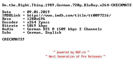 NFO for the release Do.the.Right.Thing.1989.German.720p.BluRay.x264-CHECKMATE by CHECKMATE