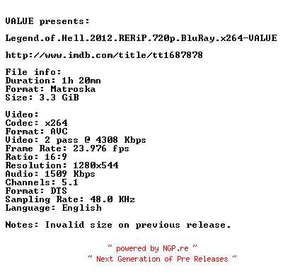 NFO for the release Legend.of.Hell.2012.RERiP.720p.BluRay.x264-VALUE by VALUE