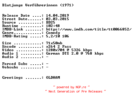 NFO for the release Blutjunge.Verfuehrerinnen.1971.German.720p.BluRay.x264-SPiCY by SPiCY
