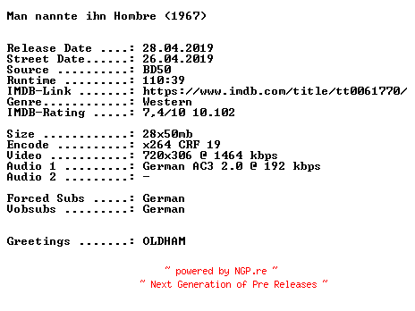 NFO for the release Man.nannte.ihn.Hombre.German.1967.AC3.BDRiP.x264.iNTERNAL-SPiCY by SPiCY