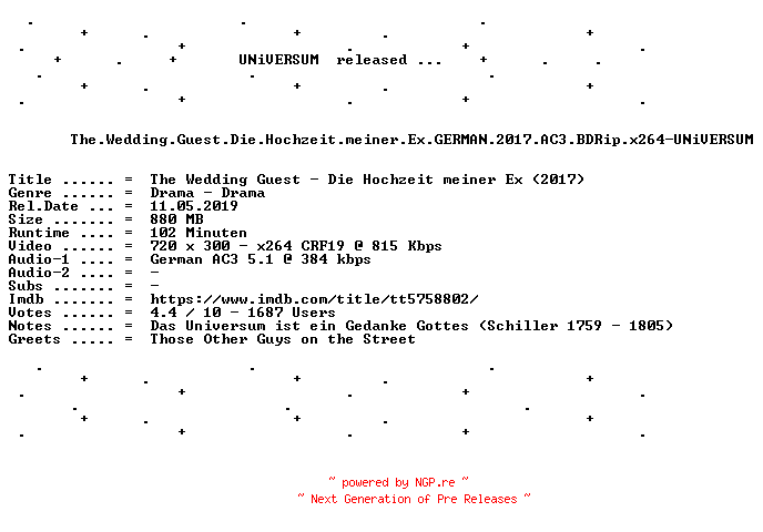 NFO for the release The.Wedding.Guest.Die.Hochzeit.meiner.Ex.GERMAN.2017.AC3.BDRip.x264-UNiVERSUM by UNiVERSUM