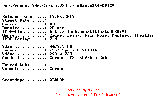 NFO for the release Der.Fremde.1946.German.720p.BluRay.x264-SPiCY by SPiCY