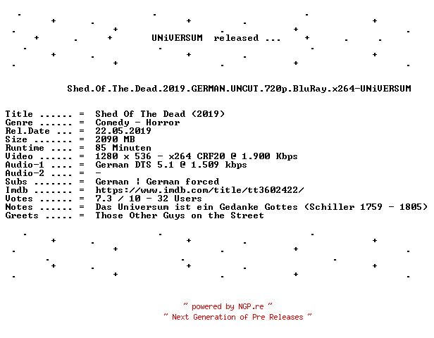 NFO for the release Shed.Of.The.Dead.2019.GERMAN.UNCUT.720p.BluRay.x264-UNiVERSUM by UNiVERSUM