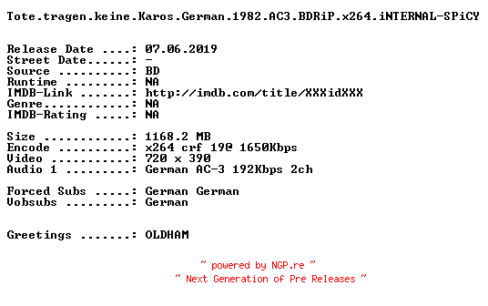 NFO for the release Tote.tragen.keine.Karos.German.1982.AC3.BDRiP.x264.iNTERNAL-SPiCY by SPiCY