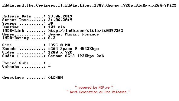 NFO for the release Eddie.and.the.Cruisers.II.Eddie.Lives.1989.German.720p.BluRay.x264-SPiCY by SPiCY