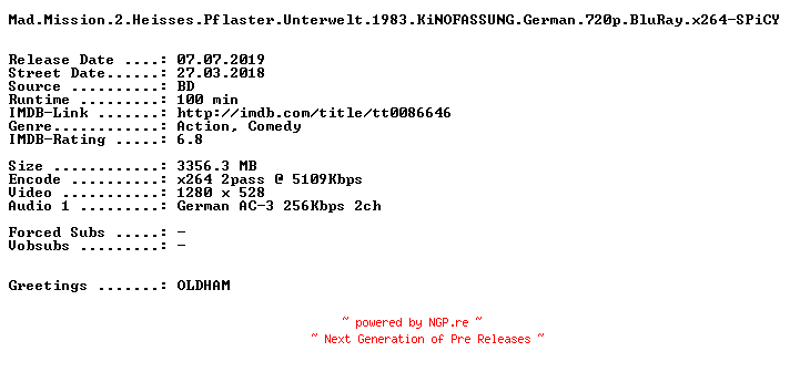 NFO for the release Mad.Mission.2.Heisses.Pflaster.Unterwelt.1983.KiNOFASSUNG.German.720p.BluRay.x264-SPiCY by SPiCY