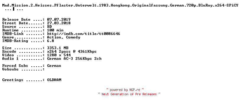 NFO for the release Mad.Mission.2.Heisses.Pflaster.Unterwelt.1983.Hongkong.Originalfassung.German.720p.BluRay.x264-SPiCY by SPiCY