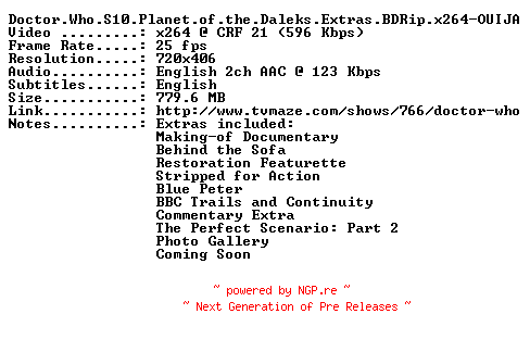 NFO for the release Doctor.Who.S10.Planet.of.the.Daleks.Extras.BDRip.x264-OUIJA by OUIJA