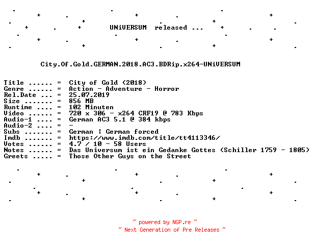 NFO for the release City.Of.Gold.GERMAN.2018.AC3.BDRip.x264-UNiVERSUM by UNiVERSUM