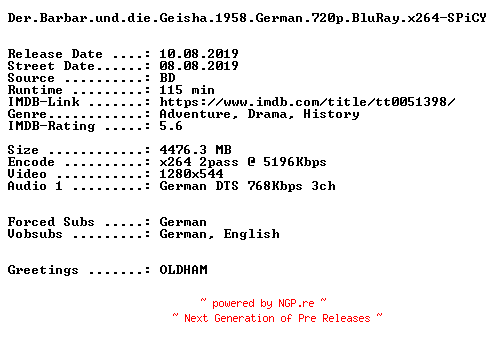 NFO for the release Der.Barbar.und.die.Geisha.1958.German.720p.BluRay.x264-SPiCY by SPiCY
