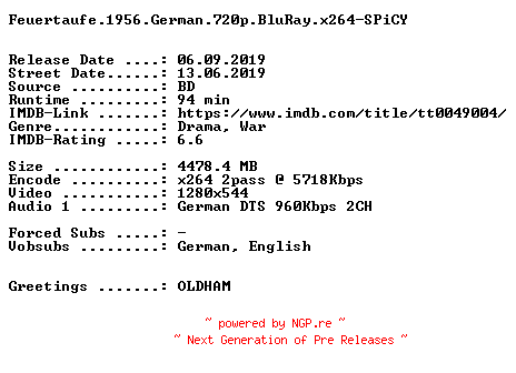 NFO for the release Feuertaufe.1956.German.720p.BluRay.x264-SPiCY by SPiCY