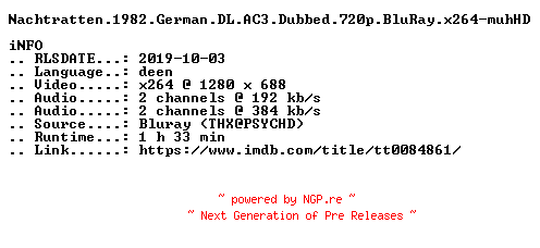NFO for the release Nachtratten.1982.German.DL.AC3.Dubbed.720p.BluRay.x264-muhHD by muhHD