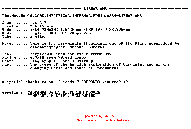 NFO for the release The.New.World.2005.THEATRiCAL.iNTERNAL.BDRip.x264-LiBRARiANS by LiBRARiANS