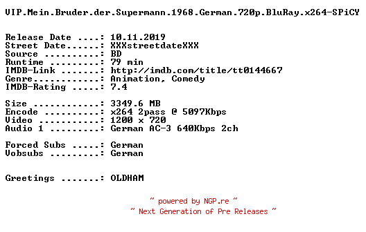 NFO for the release VIP.Mein.Bruder.der.Supermann.1968.German.720p.BluRay.x264-SPiCY by SPiCY