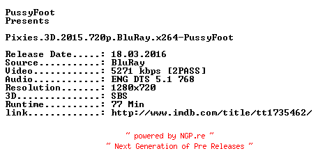 NFO for the release Pixies.3D.2015.720p.BluRay.x264-PussyFoot by PussyFoot