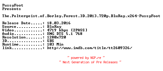 NFO for the release The.Poltergeist.of.Borley.Forest.3D.2013.720p.BluRay.x264-PussyFoot by PussyFoot